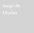 Juego de Muelas